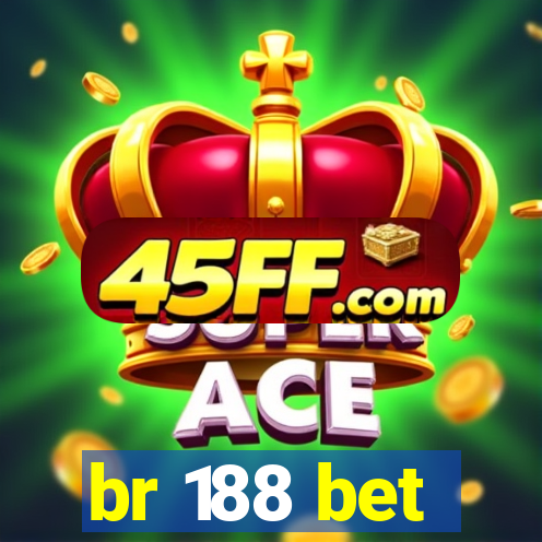 br 188 bet